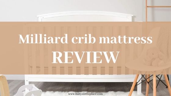 Milliard's crib mattresses reviews