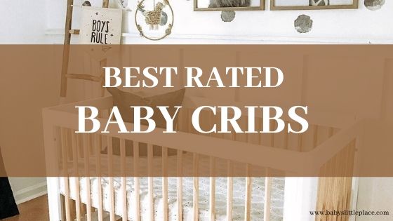 Best rated baby cribs